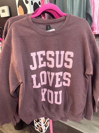 Jesus Loves You Sweatshirt